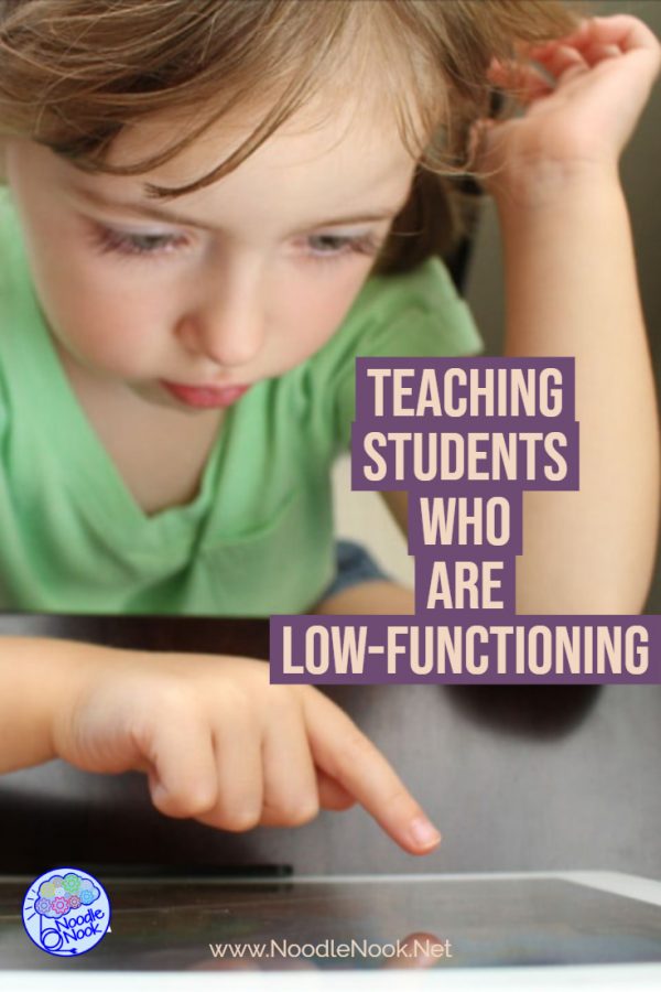 teaching-students-who-are-low-functioning-noodlenook-net