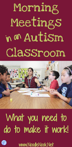 Morning Routines in Autism Classrooms - NoodleNook.Net