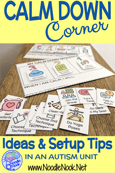 Calm Down Corner Ideas in an Autism Classroom - NoodleNook.Net