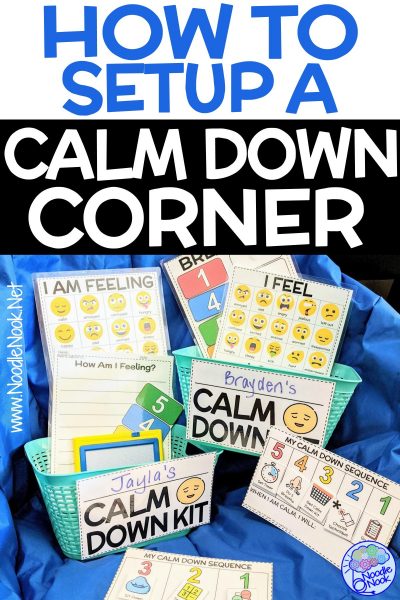 Calm Down Corner Ideas in an Autism Classroom (5 How To Steps)