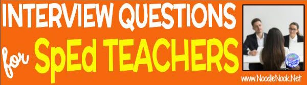 Special Ed Teacher Interview Questions & Tips for Success | Noodle Nook