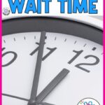 Strategies for Wait Time in Special Education via Noodle Nook